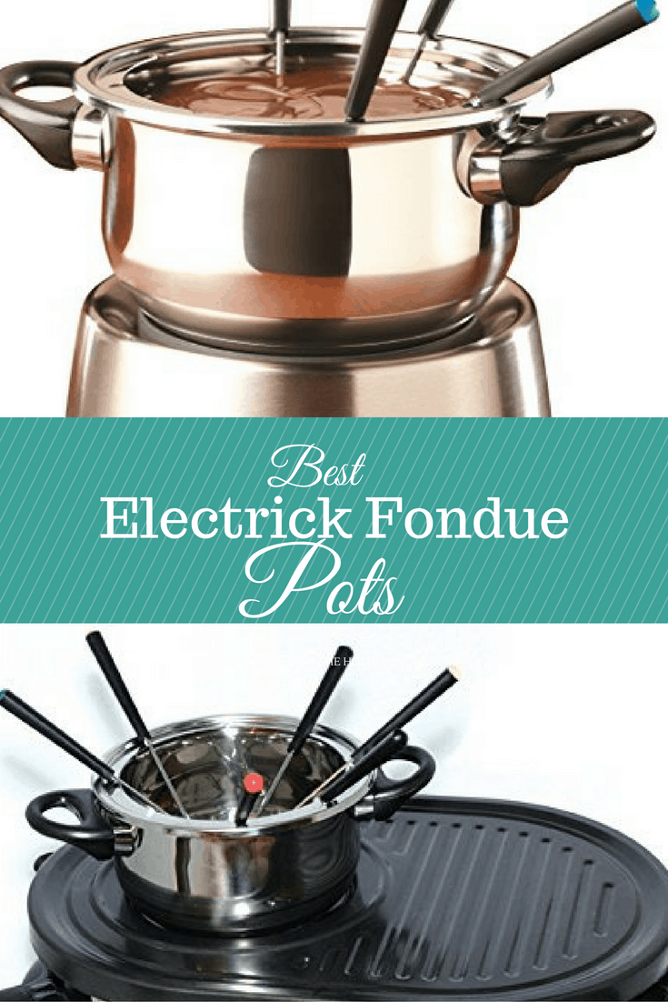 Best Electric Fondue Pots for the Perfect Fondue Party!