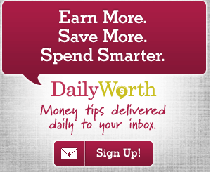 Daily Worth – Money, finance tips geared toward women, moms