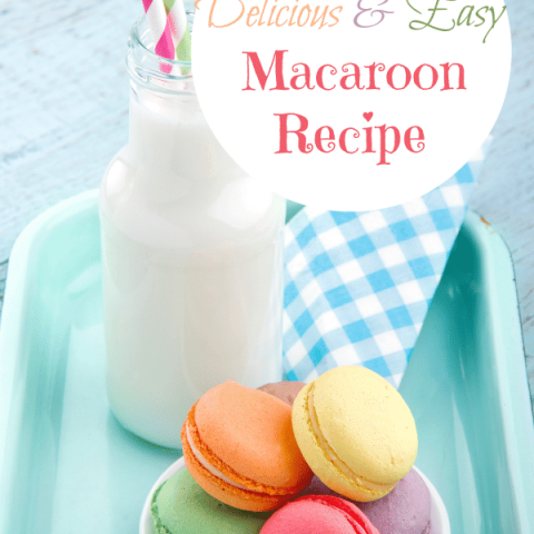Easy Macarons Recipe