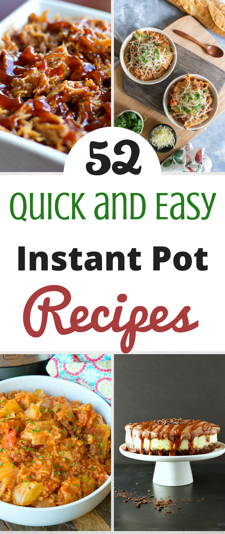 52 Quick and Easy Instant Pot Recipes